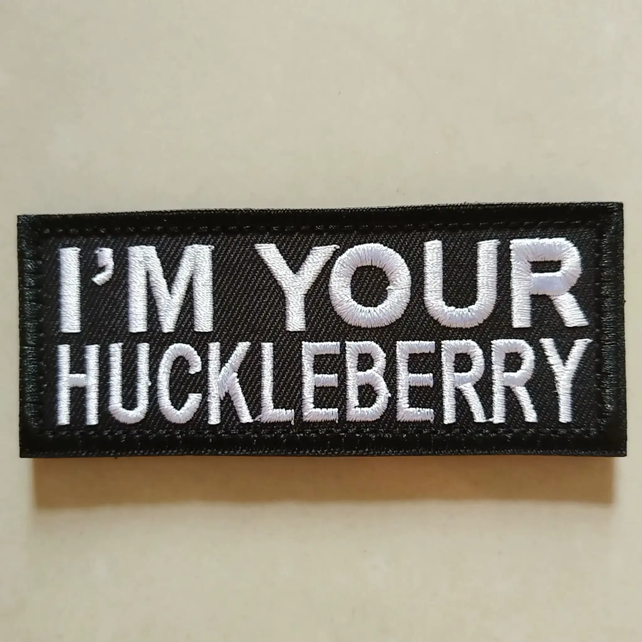 I'm Your Huckleberry電影台詞魔術貼徽章