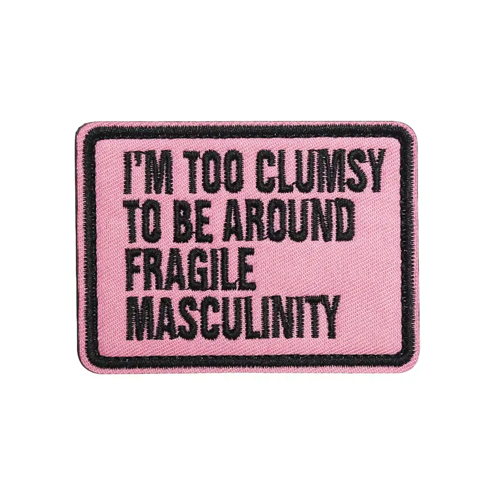I'm Too Clumsy Fun Embroidered Velcro Badge