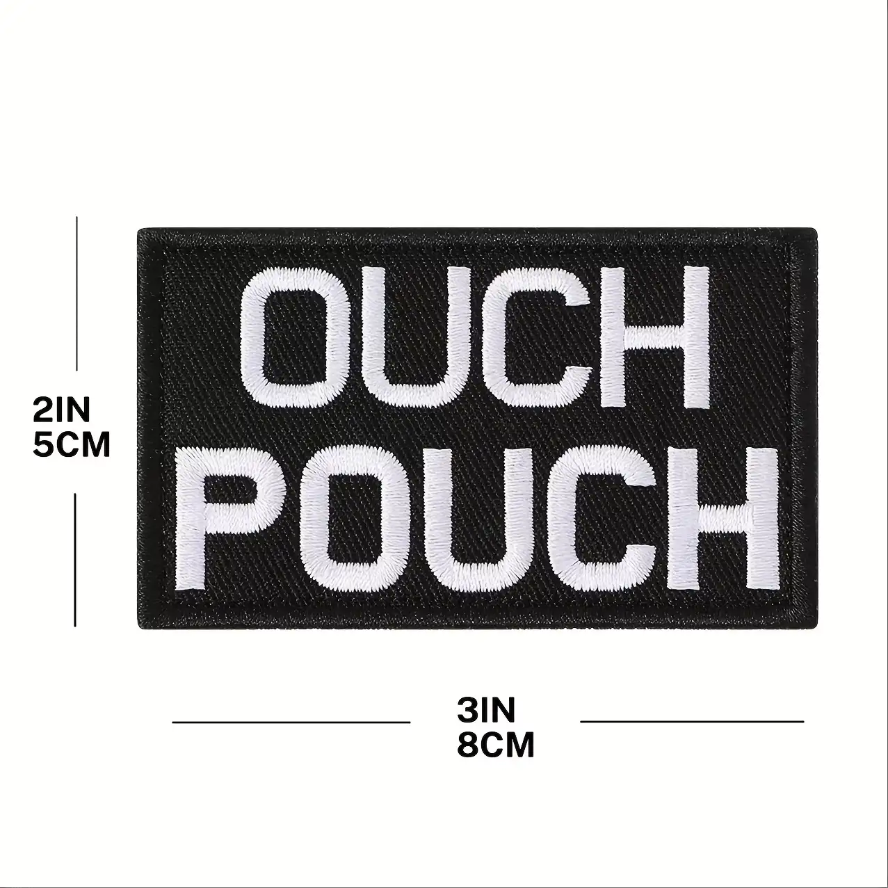 Ouch Pouch embroidered fabric patch