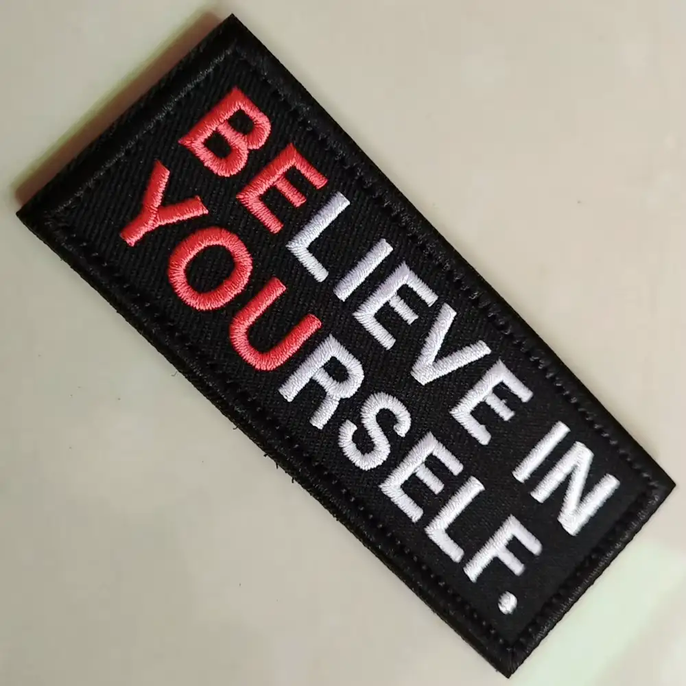 Believe in Yourself Velcro Embroidered Patch