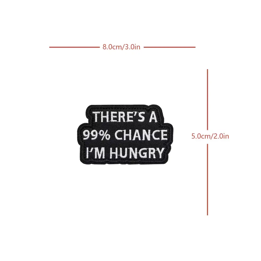 I'm Hungry Fun Embroidered Velcro Patch