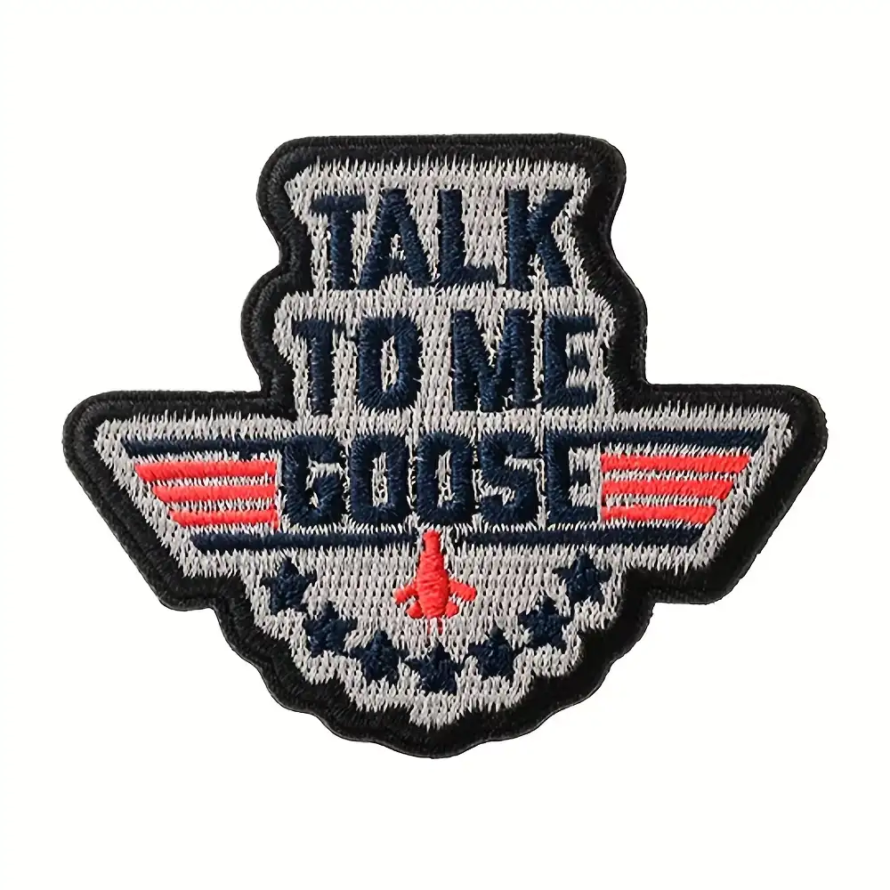 TALK TO ME GOOSE Fun Embroidered Hook-and-Loop Patch