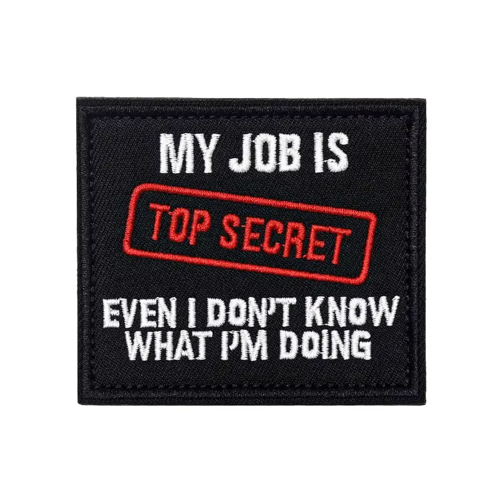 "My job is top secret" Velcro patch