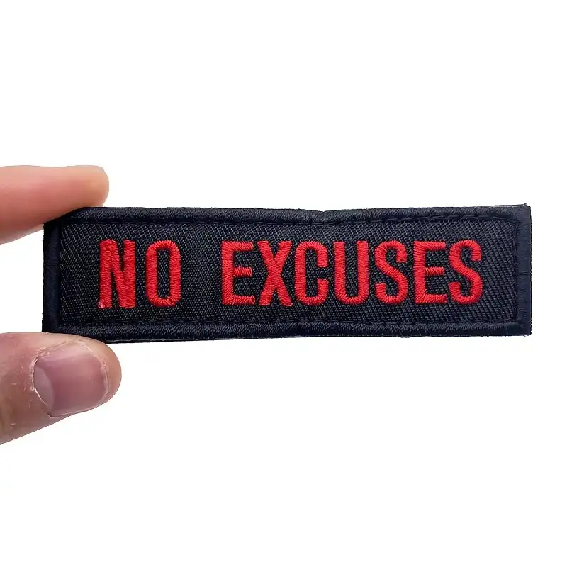 No Excuses Inspirational Tactical Velcro Patch