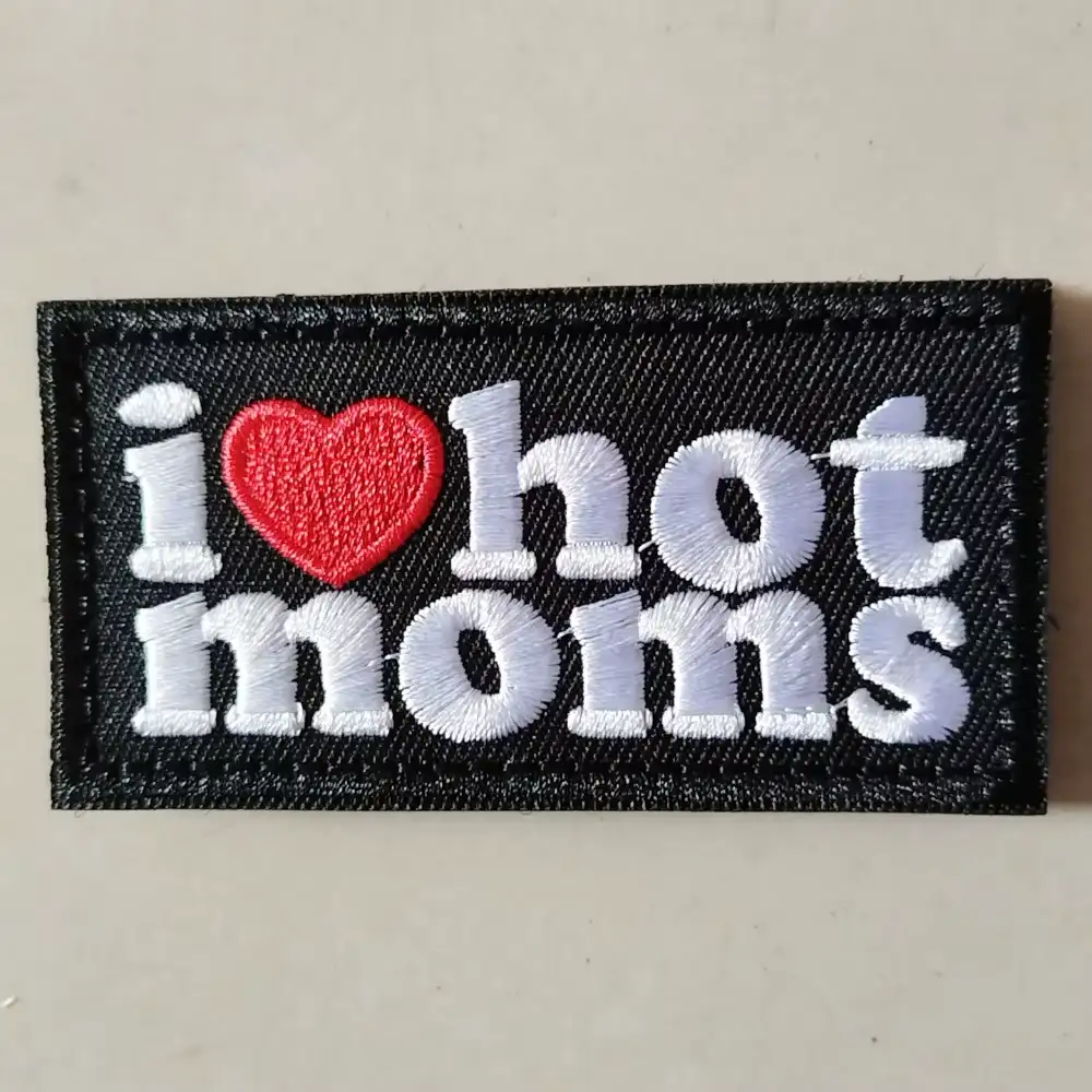 I LOVE HOT MOMS Novelty Embroidered Velcro Patch Badge