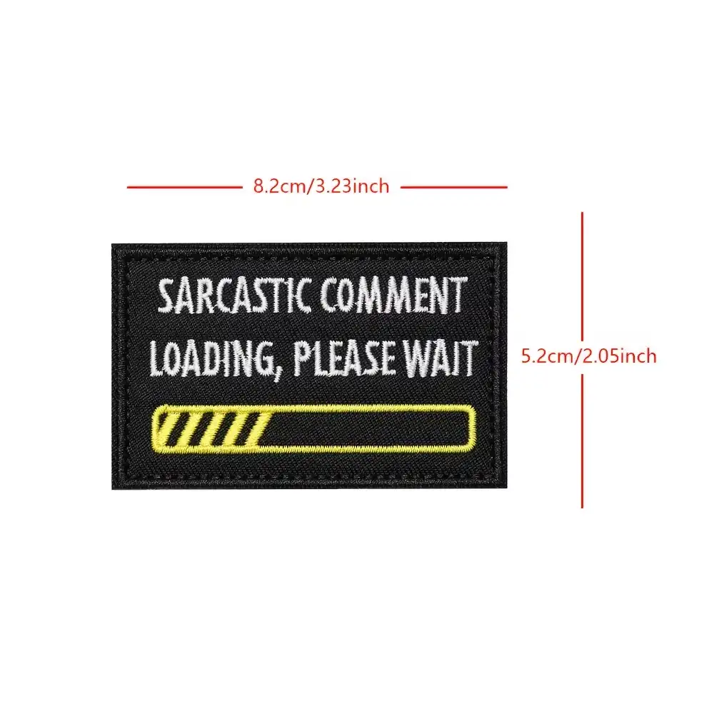 Embroidered 'Complaints Loading' Velcro Patch