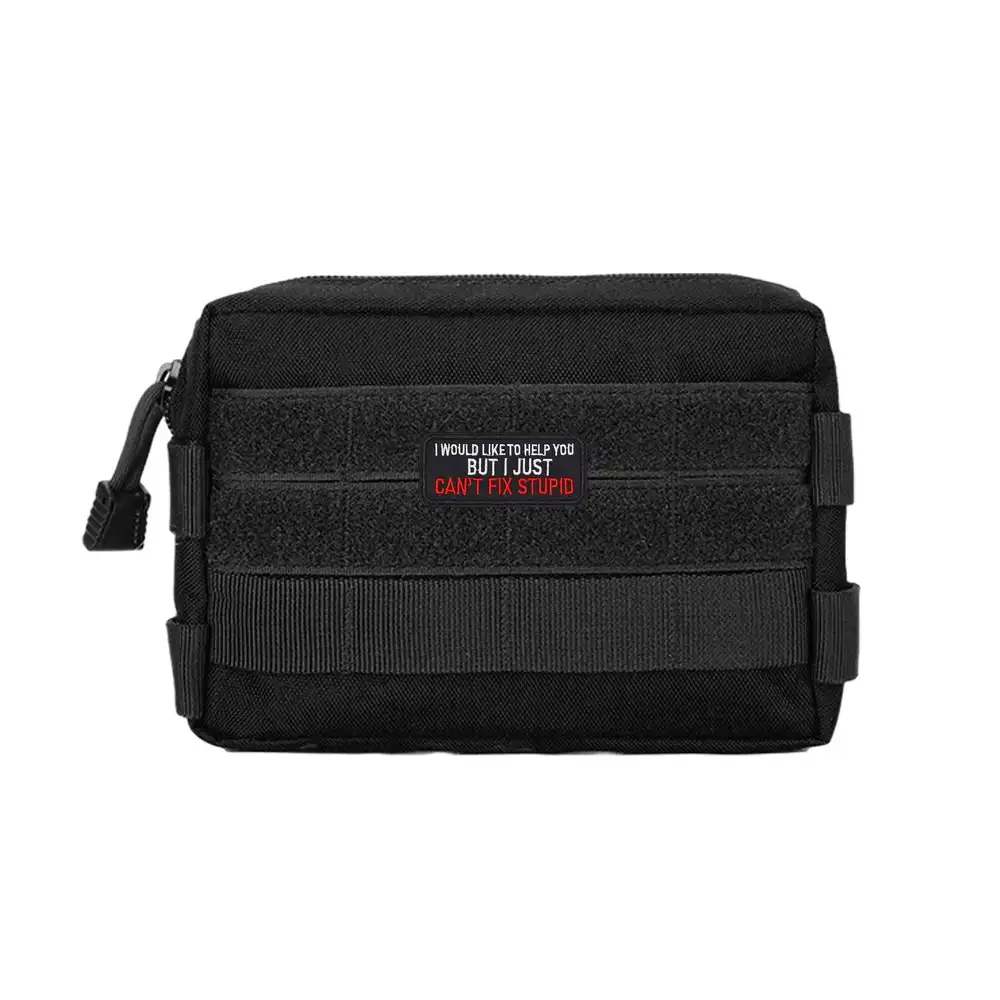 CAN'T FIX STUPID Humorous Embroidered Velcro Patch