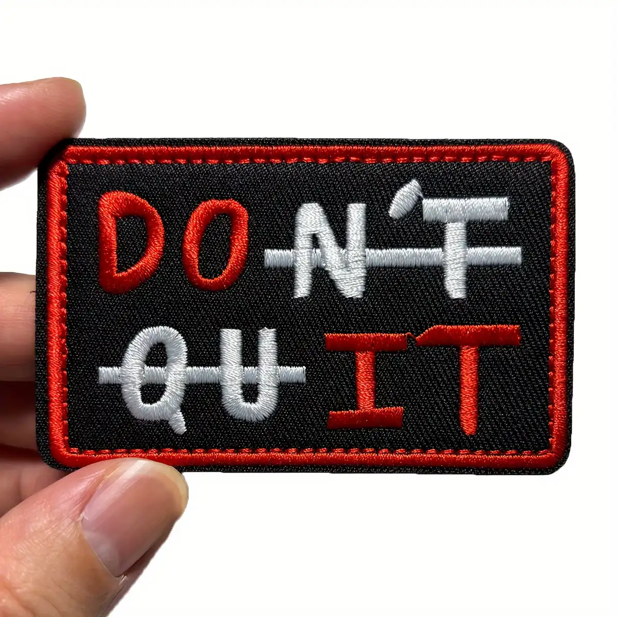 Do It Don't Quit Inspirational Embroidered Patch