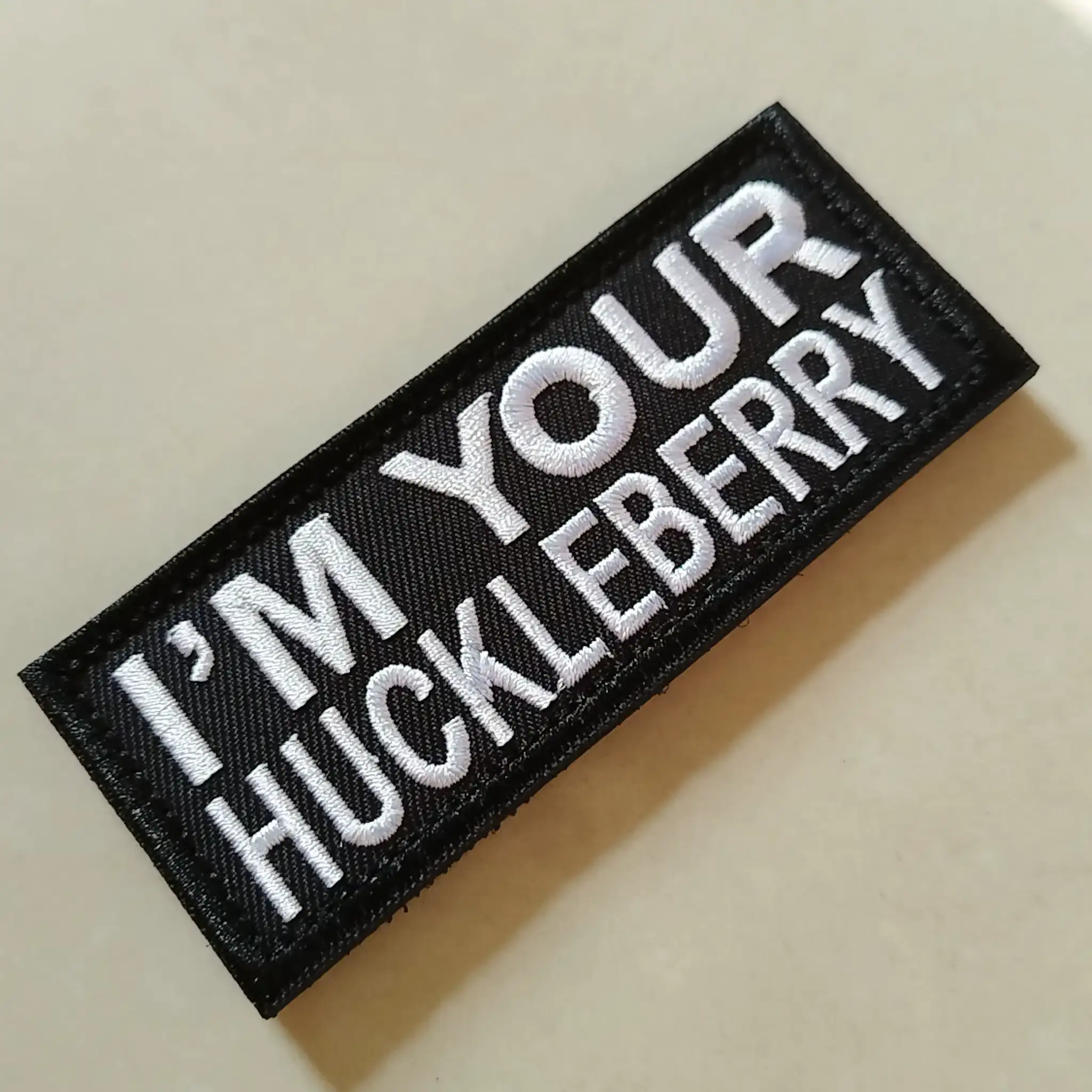 I'm Your Huckleberry電影台詞魔術貼徽章