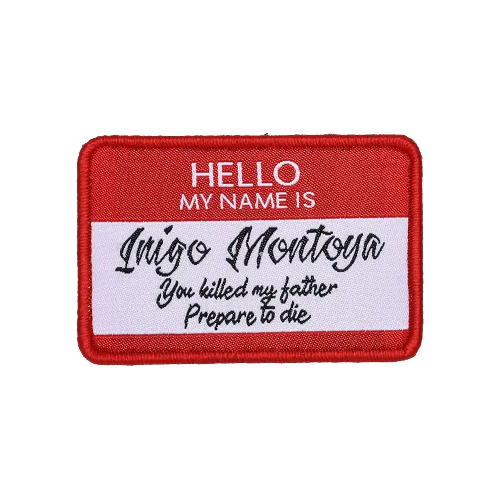 Inigo Montoya Funny Text Velcro Patch