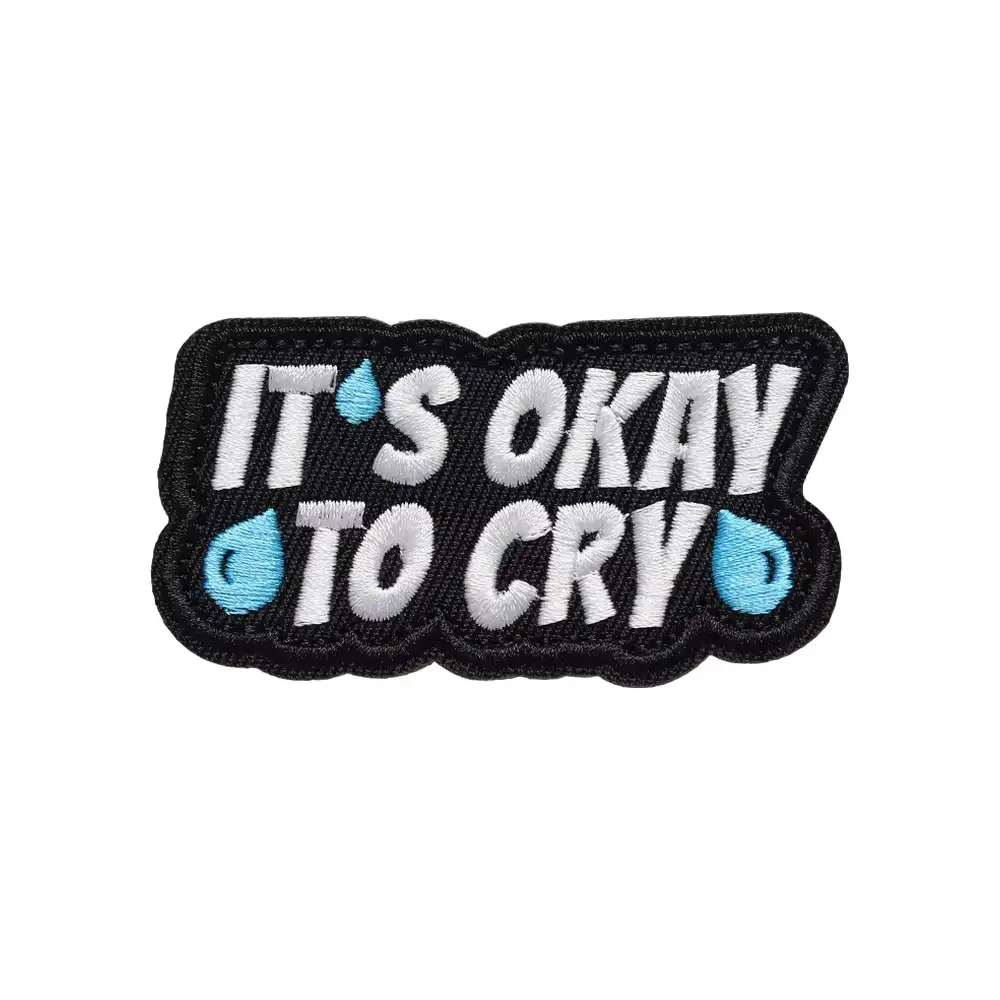 OKAY TO CRY Fun Embroidered Hook-and-Loop Patch
